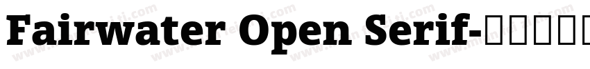 Fairwater Open Serif字体转换
